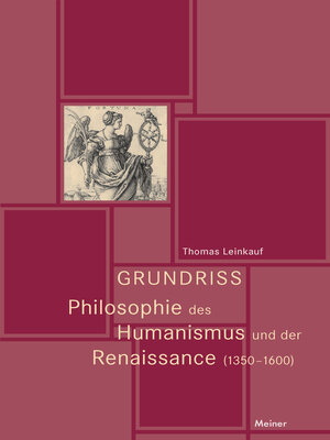 cover image of Grundriss Philosophie des Humanismus und der Renaissance (1350-1600)